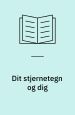 Dit stjernetegn og dig
