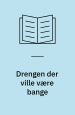 Drengen der ville være bange