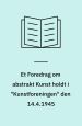 Et foredrag om abstrakt kunst