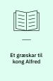 Et græskar til kong Alfred