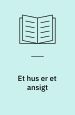 Et hus er et ansigt – en bog for børn om arkitektur