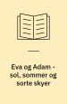 Sol, sommer og sorte skyer