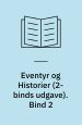 Eventyr og historier 1-4