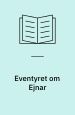 Eventyret om Ejnar. Drama