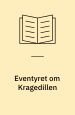 Eventyret om Kragedillen
