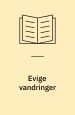 Evige vandringer. Martins forlag