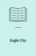 Eagle City. Skovsbostrand