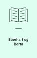 Eberhart og Berta