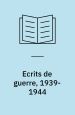 Écrits de guerre 1939-1944