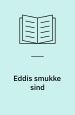 Eddis smukke sind. Radioteatret