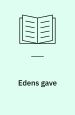 Edens gave