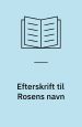 Efterskrift til rosens navn