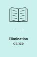 Elimination Dance