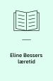 Eline Bessers læretid
