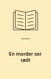 En morder ser rødt