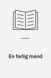 En farlig mand