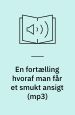 En fortælling hvoraf man får et smukt ansigt