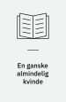 En ganske almindelig kvinde