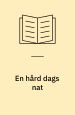En hård dags nat