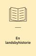 En landsbyhistorie