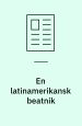 En latinamerikansk beatnik