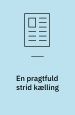En pragtfuld strid kælling