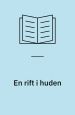 En rift i huden