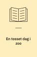 En tosset dag i zoo