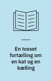 En tosset fortælling om en kat og en kælling