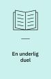 En underlig duel og andre skrøner