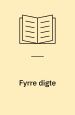Fyrre digte