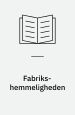 Fabriks-hemmeligheden