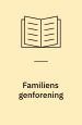 Familiens genforening