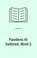 Fandens til helbred