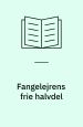 Fangelejrens frie halvdel