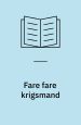 Fare, fare Krigsmand