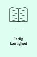 Farlig kærlighed