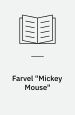 Farvel Mickey Mouse