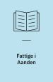 Fattige i Aanden. Salmonsen
