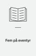 Fem på eventyr