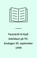 Festskrift til Kjell Askildsen på 70-årsdagen
