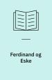 Ferdinand og Eske