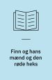 Finn og hans mænd og den røde heks