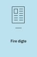 Fire digte