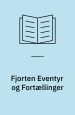 Eventyr og Fortællinger