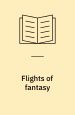 Flights of fantasy. Arabic short stories