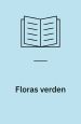 Floras verden