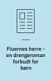Fluernes herre - en drengeroman forbudt for børn 1994