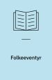 Folkeeventyr – struktur og genre