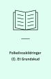 Folkelivsskildringer, 2
